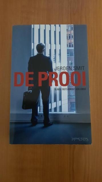 De prooi geschreven door Jeroen Smit   ABN-Amro beschikbaar voor biedingen
