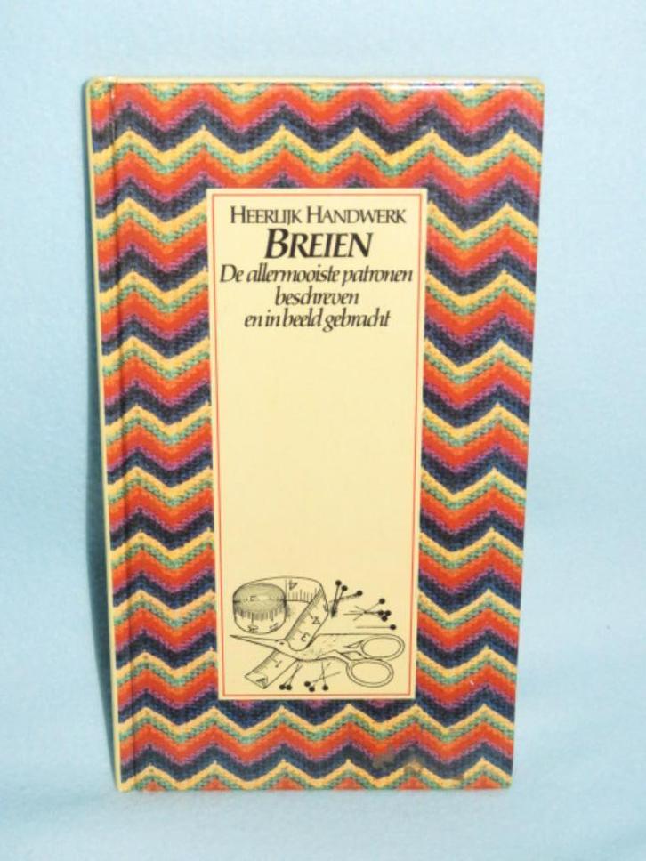 Heerlijk handwerk: Breien, de allermooiste patronen, Hobby en Vrije tijd, Breien en Haken, Zo goed als nieuw, Breien, Patroon of Boek