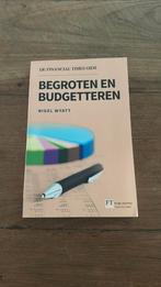 Nigel Wyatt - Begroten en budgetteren, Ophalen of Verzenden, Zo goed als nieuw, Nigel Wyatt