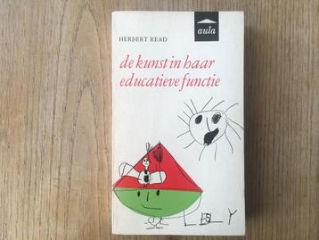 De kunst in haar educatieve functie, 	Herbert Read, 	28 beschikbaar voor biedingen