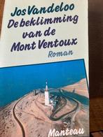 De beklimming van de Mont Ventoux   Jos Vandeloo, Ophalen of Verzenden, Zo goed als nieuw, Jos Vandeloo, België