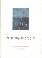 Naar vogels grijpen. (Over) Notities - Gijs Dragt e.a., Gelezen, Ophalen of Verzenden, Gijs Dragt e.a, Schilder- en Tekenkunst