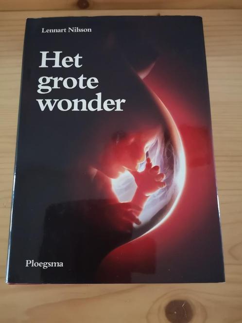 Het grote wonder - Lennart Nilsson, Boeken, Zwangerschap en Opvoeding, Gelezen, Zwangerschap en Bevalling, Ophalen of Verzenden