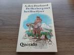 A.Den Doolaard/De Herberg met het hoefijzer, Boeken, Ophalen of Verzenden, Gelezen, A.Den Doolaard/De Herberg met het hoefijzer