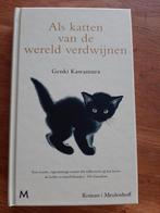Als Katten v/d Wereld verdwijnen, Genki Kawamura, Boeken, Dieren en Huisdieren, Ophalen of Verzenden, Zo goed als nieuw, Katten