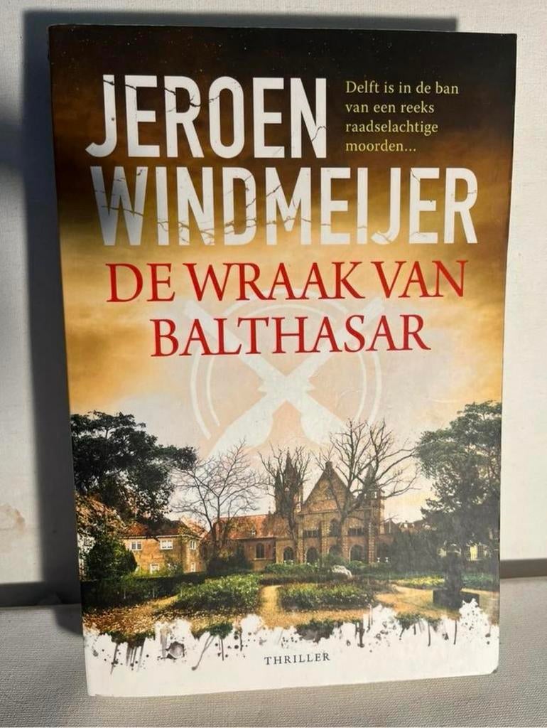 De Wraak van Balthasar - Jeroen Windmeijer, Boeken, Thrillers, Zo goed als nieuw, Ophalen of Verzenden