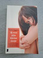 Vicky Jagers - Ik was zijn kleine zusje, Ophalen of Verzenden