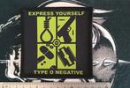 Type O Negative vrij  mooie express youself patch t219, Verzenden, Nieuw, Kleding