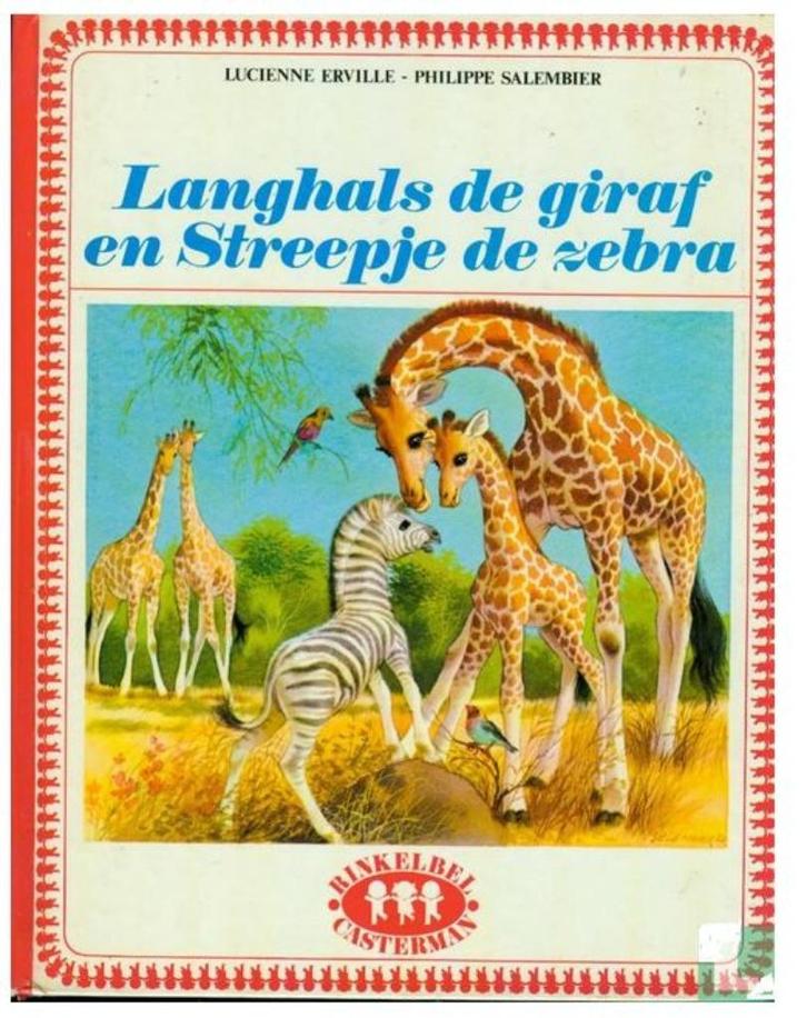 Langhals de Giraf en Streepje de Zebra Rinkelbel Casterman, Boeken, Kinderboeken | Kleuters, Zo goed als nieuw, Fictie algemeen
