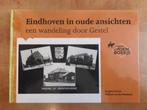Eindhoven in oude ansichten Gestel - 1e druk 2002, Boeken, Geschiedenis | Stad en Regio, Gelezen, Ophalen of Verzenden, 20e eeuw of later