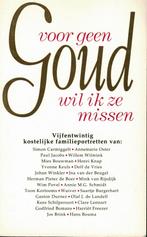 Voor geen goud wil ik ze missen., Ophalen of Verzenden, Zo goed als nieuw