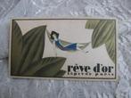 Oud Frans Parfum Reclame Kaartje - Réve d' Or LT Piver Paris, Verzenden