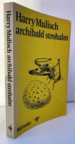 Mulisch, Harry - archibald strohalm (1975), Ophalen of Verzenden, Zo goed als nieuw