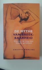 De Mythe Van Breekbaarheid : Colette Dowling nieuw, Nieuw, Ophalen of Verzenden, Sociale psychologie