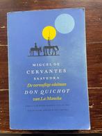 De vernuftige edelman Don Quichot van La Mancha 2005, Boeken, Gelezen, Europa overig, Ophalen of Verzenden, M. de Cervantes Saavedra