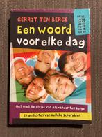 Een woord voor elke dag - Gerrit ten Berge, Ophalen of Verzenden, Gelezen, Christendom | Protestants