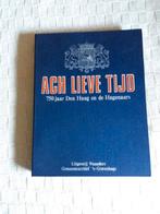 Ach lieve Tijd - 750 Jaar Den Haag en de Hagenaars, Ophalen, Gelezen