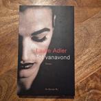 Tot vanavond - Laure Adler - Roman, Ophalen of Verzenden, Zo goed als nieuw, Laure Adler, Nederland