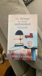 Rebecca Yarros - The things we leave unfinished, Boeken, Romans, Gelezen, Ophalen of Verzenden, Nederland, Rebecca Yarros