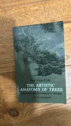 The artistic anatomy of trees- Rex Vicat Cole, Ophalen of Verzenden, Zo goed als nieuw