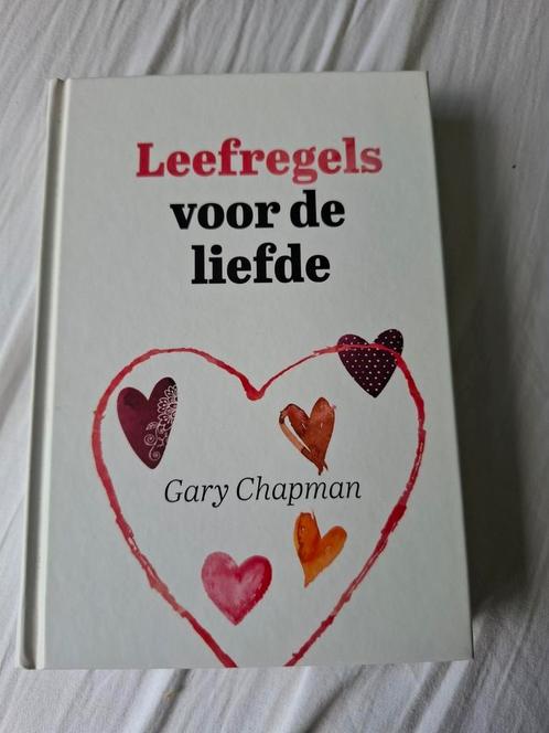 Gary Chapman - Leefregels voor de liefde, Boeken, Politiek en Maatschappij, Zo goed als nieuw, Maatschappij en Samenleving, Nederland