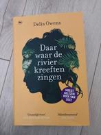 Daar waar de rivierkreeften zingen - Delia Owens, Ophalen of Verzenden, Zo goed als nieuw, Delia Owens, Nederland