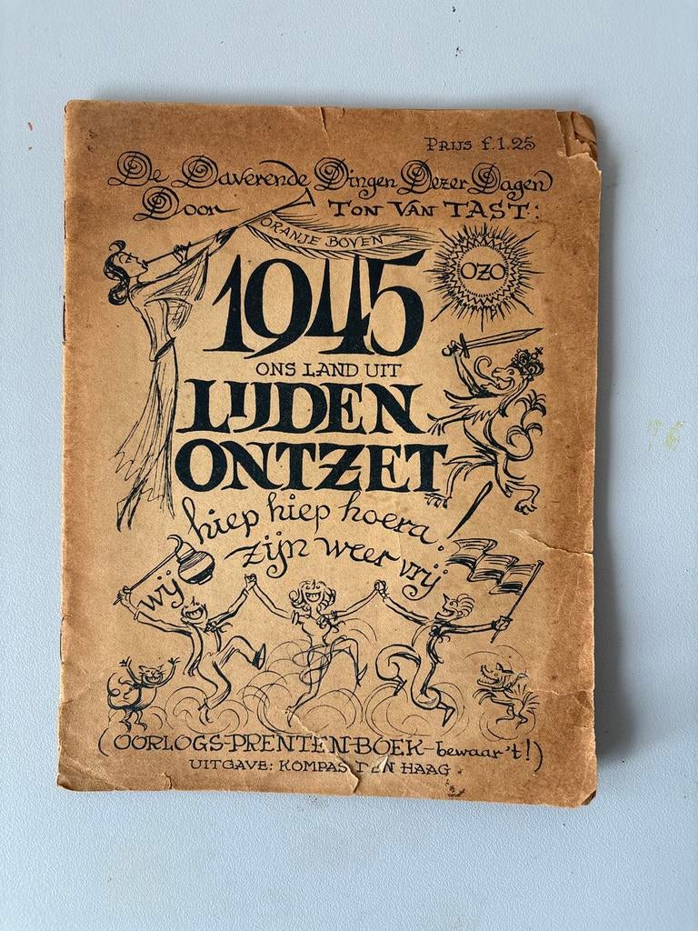 Ton van Tast - Oorlogs-prentenboek 1945, Ophalen of Verzenden, 20e eeuw of later, Gelezen