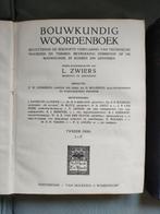Bouwkundig woordenboek, L. Zwiers, 1944, 2 delen, Boeken, Gelezen, Niet van toepassing, Ophalen of Verzenden, Beta