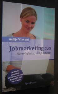 Aaltje Vincent : Jobmarketing 2.0, Ophalen of Verzenden, Zo goed als nieuw, Management