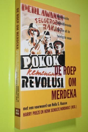De roep om Merdeka- 1995- H. Schulte Nordholt- beschikbaar voor biedingen