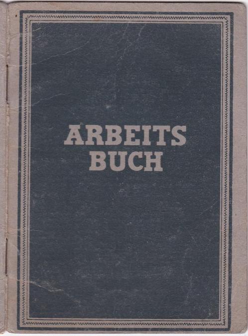 Arbeidsbuch Bellemann Leipzig 1948 m. pasfoto en inschijving, Verzamelen, Militaria | Tweede Wereldoorlog, Overige soorten, Overige typen