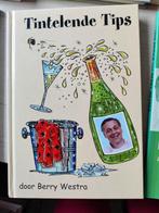 Tintelende Tips - Berry Westra, Boeken, Ophalen of Verzenden, Gelezen, Overige onderwerpen