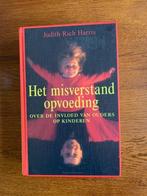 "Het misverstand opvoeding" Judith Rich Harris, Ophalen of Verzenden, Nieuw, Opvoeding tot 6 jaar