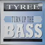 Tyree - Turn Up The Bass 12inch Maxisingle Vinyl, Ophalen of Verzenden, 12 inch, Maxi-single