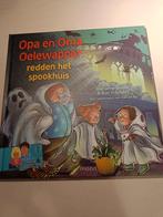 Marianne Busser - Opa en oma Oelewapper redden het spookhuis, Ophalen of Verzenden, Zo goed als nieuw, Marianne Busser; Ron Schröder
