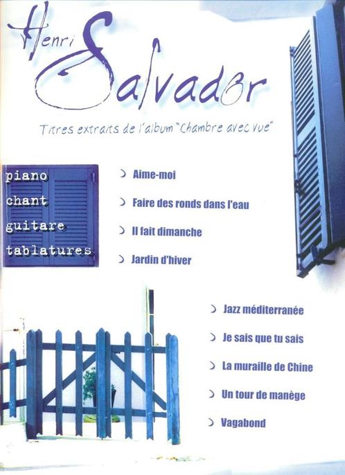 'piano,gitaar tab, zang-Salvador henri -chambre avec vue, Muziek en Instrumenten, Bladmuziek, Zo goed als nieuw, Gitaar, Zang