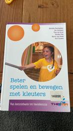 Renske Pals - Beter spelen en bewegen met kleuters, Boeken, Renske Pals; Theo de Groot; Mariska Beenhakker; Rolf Touwen, Ophalen of Verzenden
