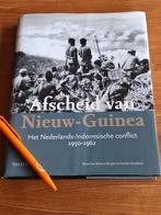Afscheid van Nieuw-Guinea Indonesische conflict 1950-1962, Boeken, Ophalen of Verzenden, Zo goed als nieuw