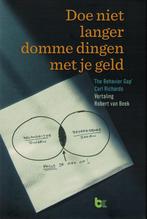 Carl Richards, Doe niet langer domme dingen met je geld., Ophalen of Verzenden, Nieuw