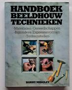 Handboek beeldhouw technieken, Barry Midgley, Nieuw, Ophalen of Verzenden, Kleien en Boetseren