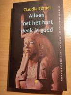 Claudia Törpel - Alleen met het hart denk je goed, Claudia Törpel, Achtergrond en Informatie, Ophalen of Verzenden, Zo goed als nieuw