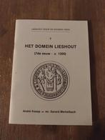 Lieshout. Het domein Lieshout, Ophalen of Verzenden