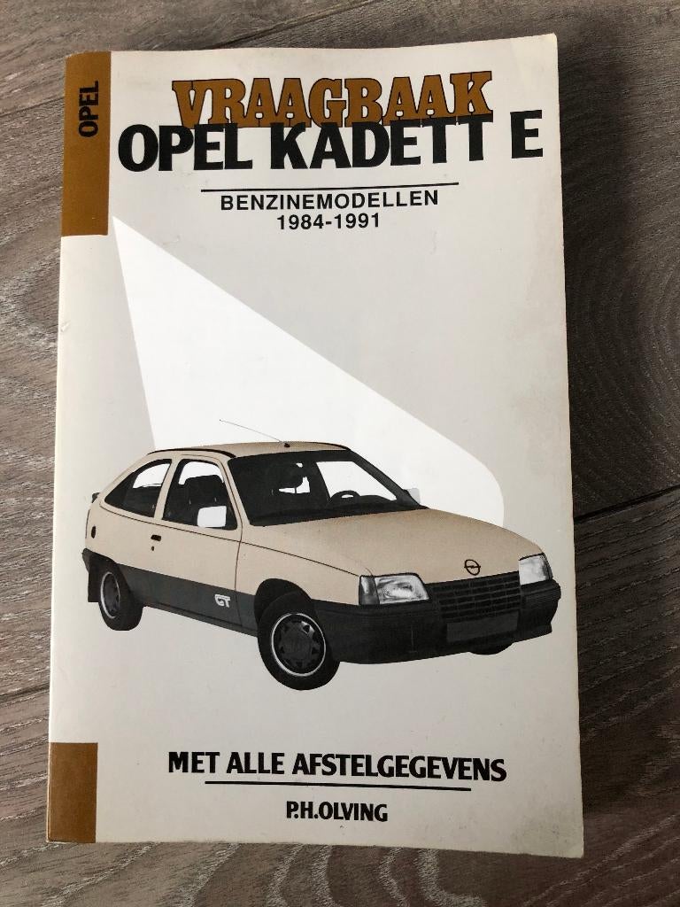 Vraagbaak Opel Kadett E Benzinemodellen 1984-1991, Ophalen of Verzenden