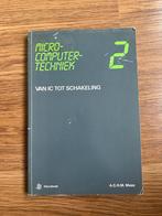 Microcomputertechniek 2 - Van IC tot Schakeling, Ophalen of Verzenden, Gelezen, Hardware