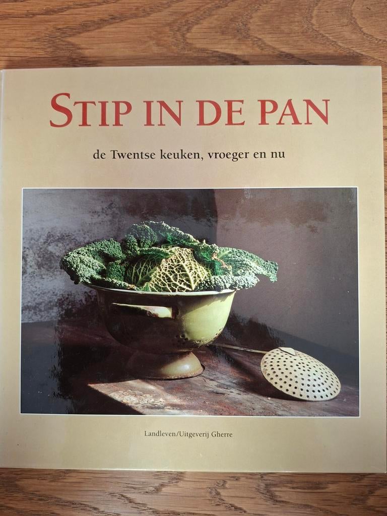 Stip in de Pan - de Twentse keuken, vroeger en nu, Ophalen of Verzenden