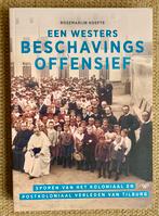 Een Westers Beschavingsoffensief - Rosemarijn Hoefte (Nieuw), Ophalen of Verzenden, 17e en 18e eeuw, Nieuw