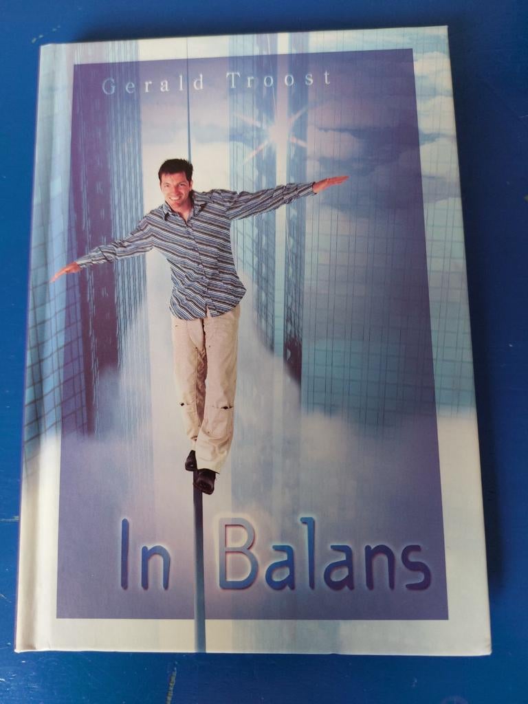 In Balans - Gerald Troost (Boek), Boeken, Overige Boeken, Zo goed als nieuw, Ophalen of Verzenden