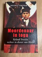 Moordenaar in toga - Roland Freisler, Ophalen of Verzenden, 20e eeuw of later, Gelezen