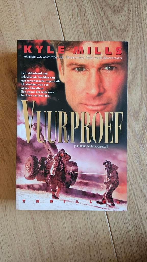 Boek Kyle Mills - Vuurproef (Sphere of influence), Ophalen of Verzenden, Zo goed als nieuw, Kyle Mills