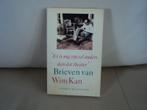 Brieven van Wim Kan: er is nog zoveel anders dan dat theater, Ophalen of Verzenden, Gelezen, Nederland